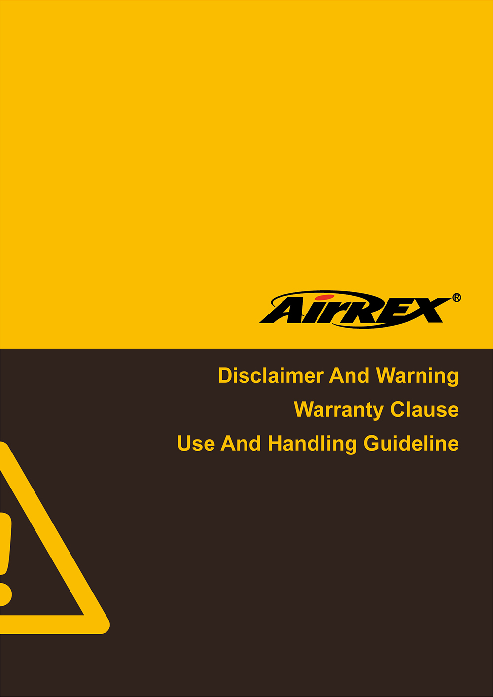 Disclaimer And Warning & Warranty Clause & Use And Handling Guideline (2021.11.02)